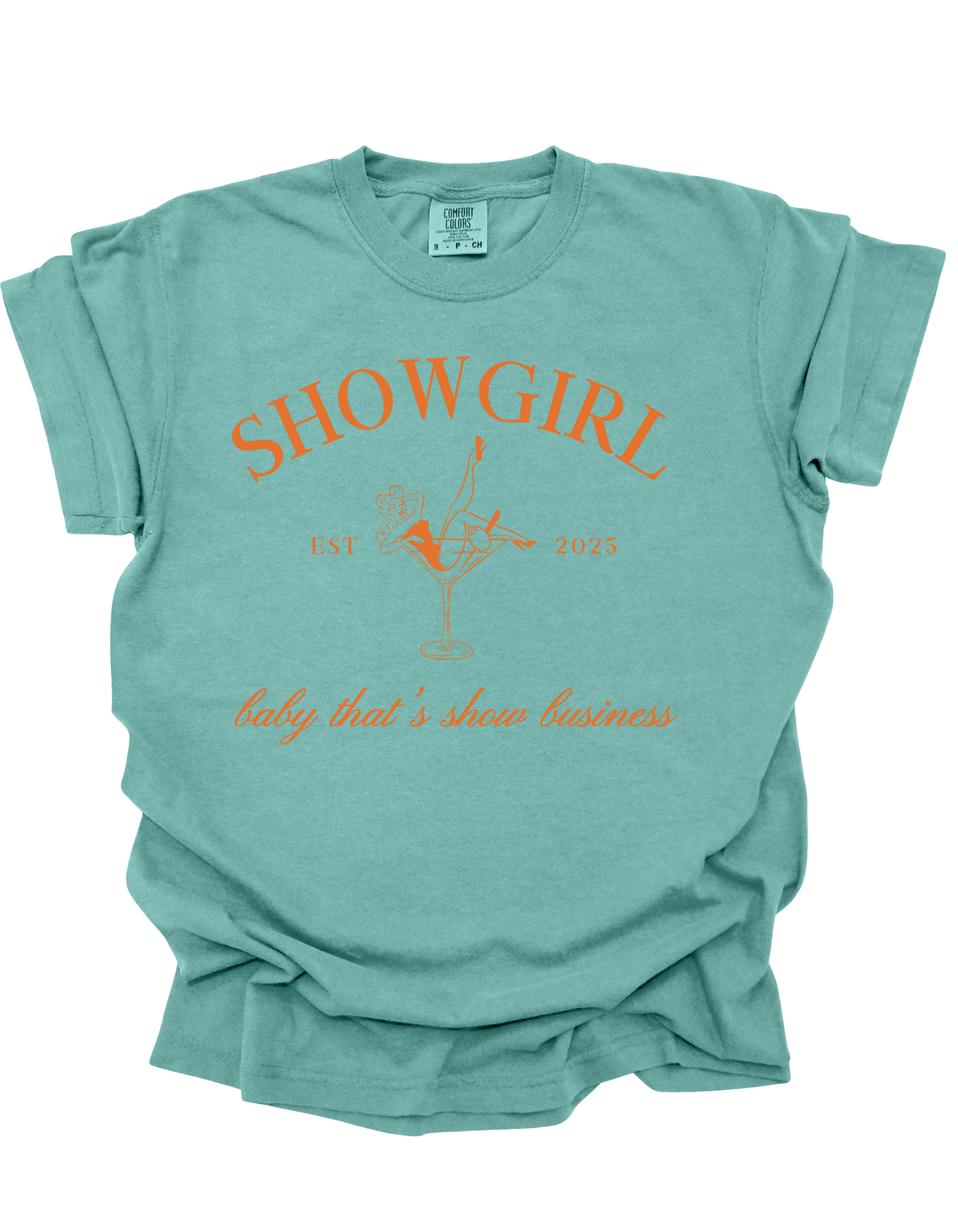 Showgirl Tee (Comfort Colors)