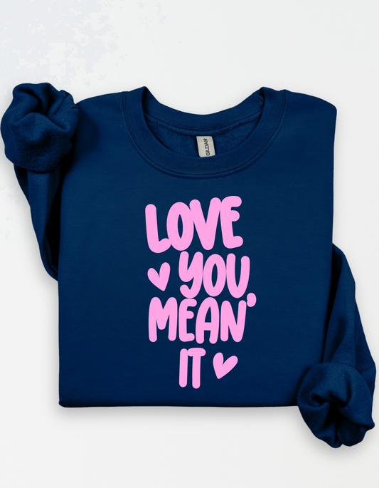 Love you MEAN IT (Adult & Youth)