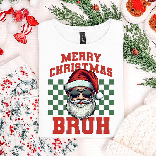 Merry Christmas Bruh Crewneck or T-shirt (Youth and Adult)