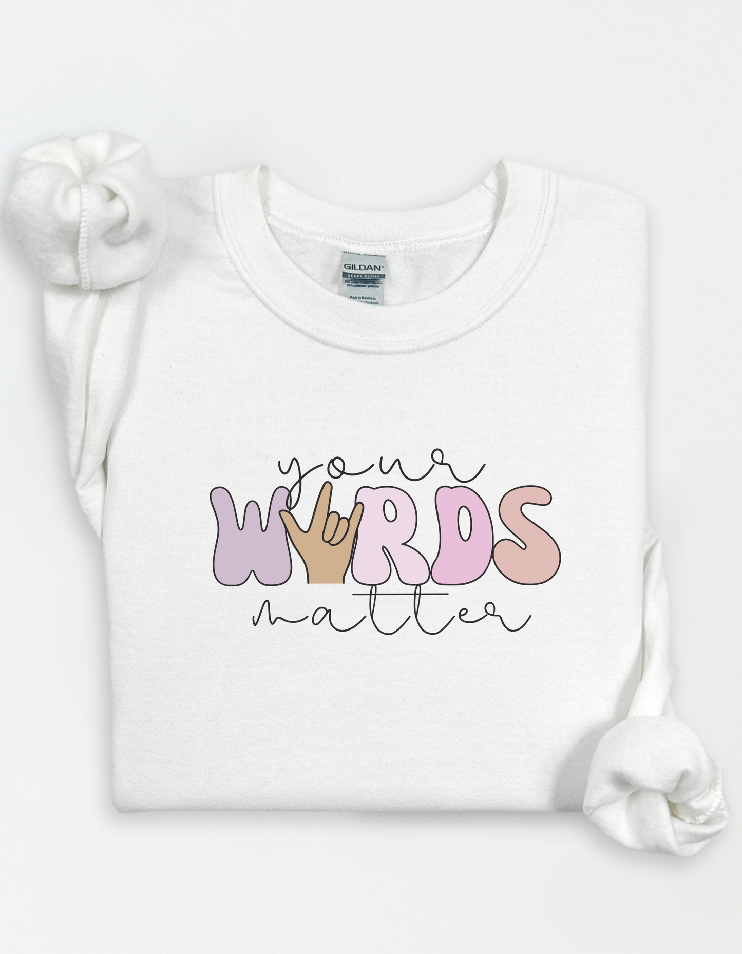 Your Words MATTER! Adult & Youth Crewnecks and T-shirts