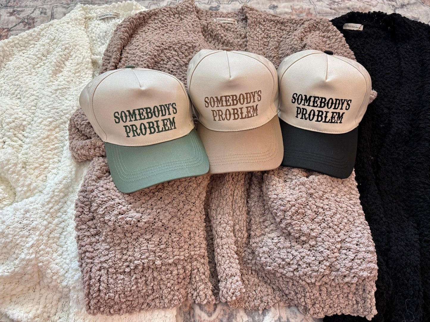 Somebody's Problem Hat
